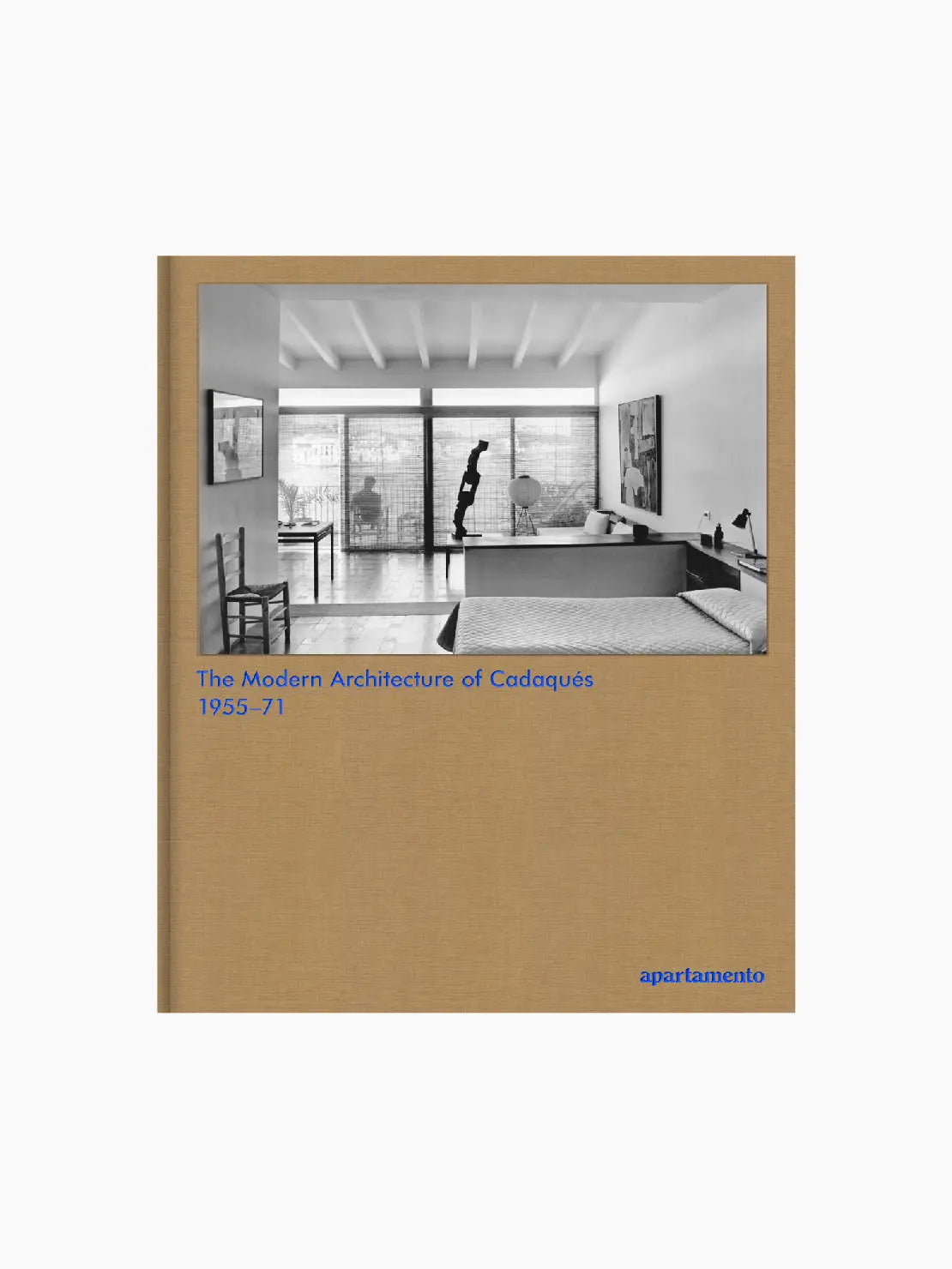 A book cover titled "The Modern Architecture of Cadaqués: 1955–71." The cover features a black and white photograph of a modern, minimalist living space with large windows. Published by Apartamento and available at Bassalstore, this edition resonates with the architectural elegance of nearby Barcelona.